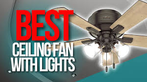 top 5 best ceiling fans with lights