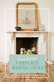 10 Farmhouse Fireplace Mantel Decor Ideas