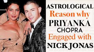 Astrological Reason Why Priyanka Chopra Engaged With Nick Jonas Breaking News About Priyanka Chopra