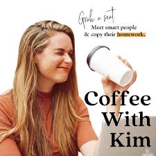 Coffee with Kim