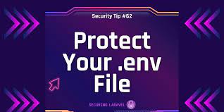 security tip protect your env file