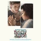 Everything, Everything [Original Motion Picture Soundtrack]