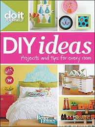 Diy Ideas Better Homes And Gardens