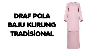 This type of traditional costume is the national dress of brunei and malaysia.34 in indonesia, it is. Cara Draf Pola Baju Kurung Tradisional Youtube