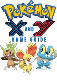 Pokémon X Walkthrough and Pokémon Y Walkthrough Ultımate Game Guides eBook  by Game Ultımate Game Guides