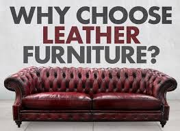 Leather Furniture Benefits You Need