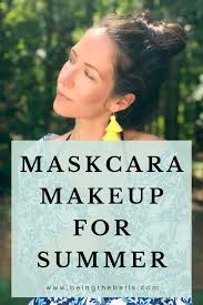 maskcara makeup for summer being the