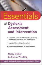 essentials of dyslexia essment and