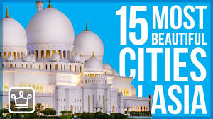 most beautiful cities in asia