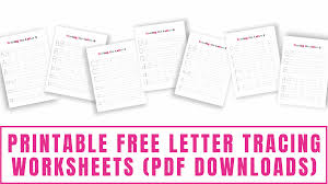 free letter tracing worksheets pdf