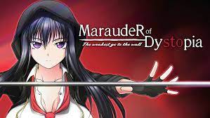 Marauder of Dystopia: The weakest go to the wall - Kagura Games
