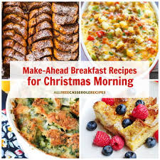 Making lists and make ahead holiday appetizers. 18 Easy Make Ahead Breakfast Recipes For Christmas Morning Allfreecasserolerecipes Com