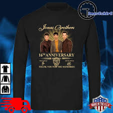 Nick jonas and priyanka chopra hit the red carpet in style before fulfilling their hosting and presenting duties at the 2021 billboard music awards. Jonas Brothers 16th Anniversary 2005 2021 Thank You For The Memories Signatures Shirt Hoodie Sweater Long Sleeve And Tank Top