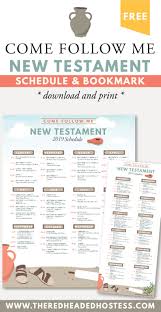 2019 Come Follow Me New Testament Schedule Free Just