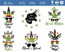 Weed Unicorn Svg Weed Fairy Cannabis Svg Weed Weed Quote Files For Cricut Ebay