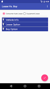 Lease Vs Buy Android App Rohrah