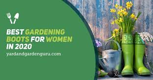 Best Gardening Boots For Women In 2022