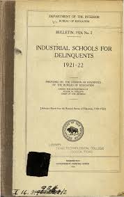 INDUSTRIAL SCHOOLS FOR DELINQUENTS
