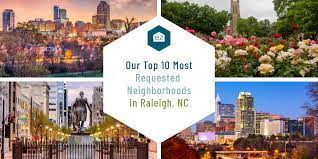 requested neighborhoods in raleigh nc