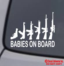 BABIES ON BOARD MY GUN FAMILY Vinyl Decal Sticker Car Window Wall Bumper  Funny | eBay