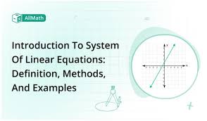 System Of Linear Equations Algebra
