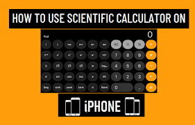 how to use scientific calculator on iphone