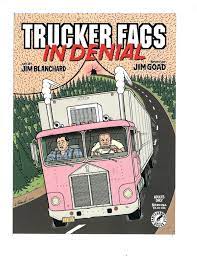 Trucker Fags In Denial Original Artwork D.D.Teoli Jr. A.C. : D.D. Teoli Jr.  A.C. : Free Download, Borrow, and Streaming : Internet Archive