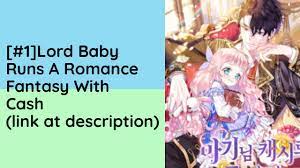 Lord Baby Runs A Romance Fantasy With Cash Audio Novel Full - YouTube