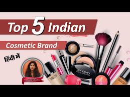 5 indian cosmetics brands you should