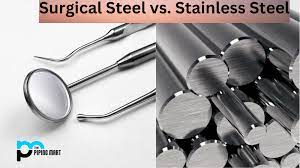 surgical steel vs stainless steel
