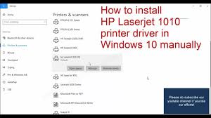 Identifies & fixes unknown devices. How To Install Hp Laserjet 1010 Printer Driver In Windows 10 Manually Youtube