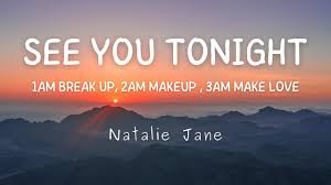 1am break up 2am makeup 3am make