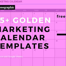 25 Golden Marketing Calendar Templates For Excel And Google