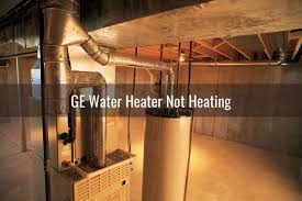ge water heater not working ready to diy