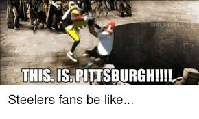 Maybe you would like to learn more about one of these? 25 Best Memes About Steelers Fans Steelers Fans Memes