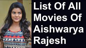 The movie stars sivakarthikeyan, aishwarya rajesh, anu emmanuel, bharathiraja, p.samuthirakani, soori, yogi babu, n.natraj (natty) and r.k suresh in this film music is composed by yuvan shankar raja. Aishwarya Rajesh Movies List Youtube