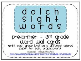 Dolch Sight Words Word Wall Cards By Michelle And The Colorful