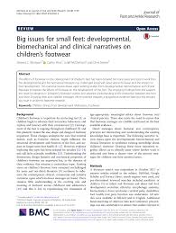 Pdf Big Issues For Small Feet Developmental Biomechanical