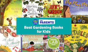 Best Gardening Books For Kids