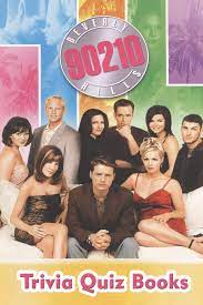 Can you name the beverly hills 90210 trivia? Beverly Hills 90210 Trivia Quiz Books Love Victoria 9798642171356 Amazon Com Books
