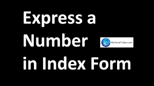 express a number in index form