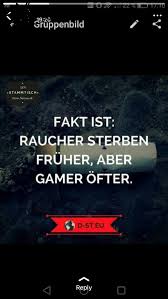 So änderst du den gruppenbetreff: Its On German But It Means The Fact Is Smokers Die Faster But Gamers Die More Often Thats My Classmates Whatsapp Status Cringetopia