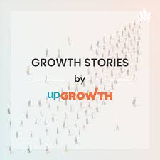Growth Stories by upGrowth