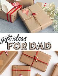 25 gift ideas for dad who doesn t want
