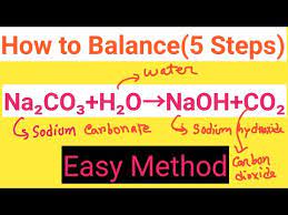 Na2co3 H2o Naoh Co2 Balanced Equation
