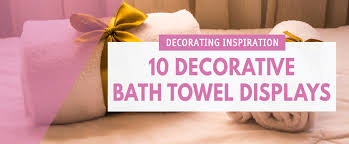 If folding your towels in a neat row just isn't your style, abandon the traditional rack for a set of decorative hooks. 10 Decorative Ways To Display Store Bath Towels Diannedecor Com