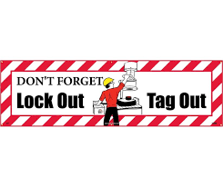 Dont Forget Lockout Tagout Banner
