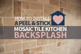 Maybe you would like to learn more about one of these? How To Install A Peel Stick Mosaic Tile Kitchen Backsplash Project Goble