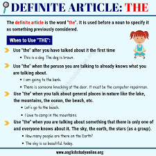 In the most simple terms an article is a way of letting the listener or speaker know that a noun is either unspecific or specific. Definite Article The Useful Rules Examples In English English Study Online