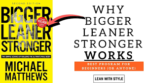 why the bigger leaner stronger workout